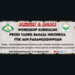 Workshop Kurikulum Tadris Bahasa Indonesia