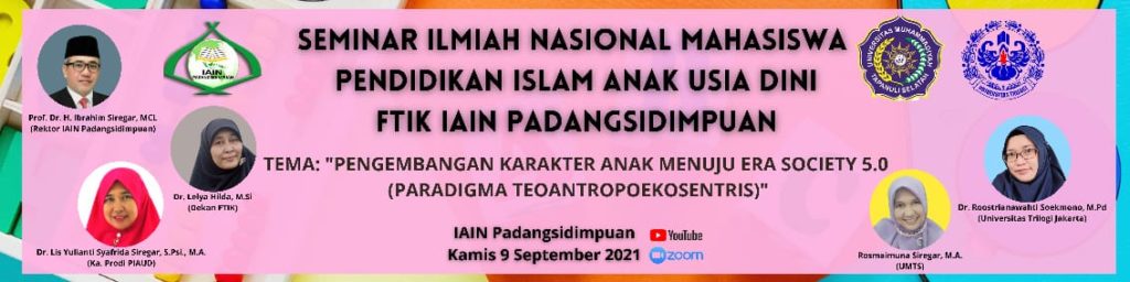 Seminar Ilmiah Nasional Mahasiswa ‘Pengembangan Karakter Anak’