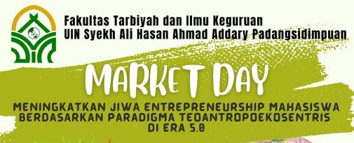 FAKULTAS TARBIYAH DAN ILMU KEGURUAN MENGGELAR MARKET DAY