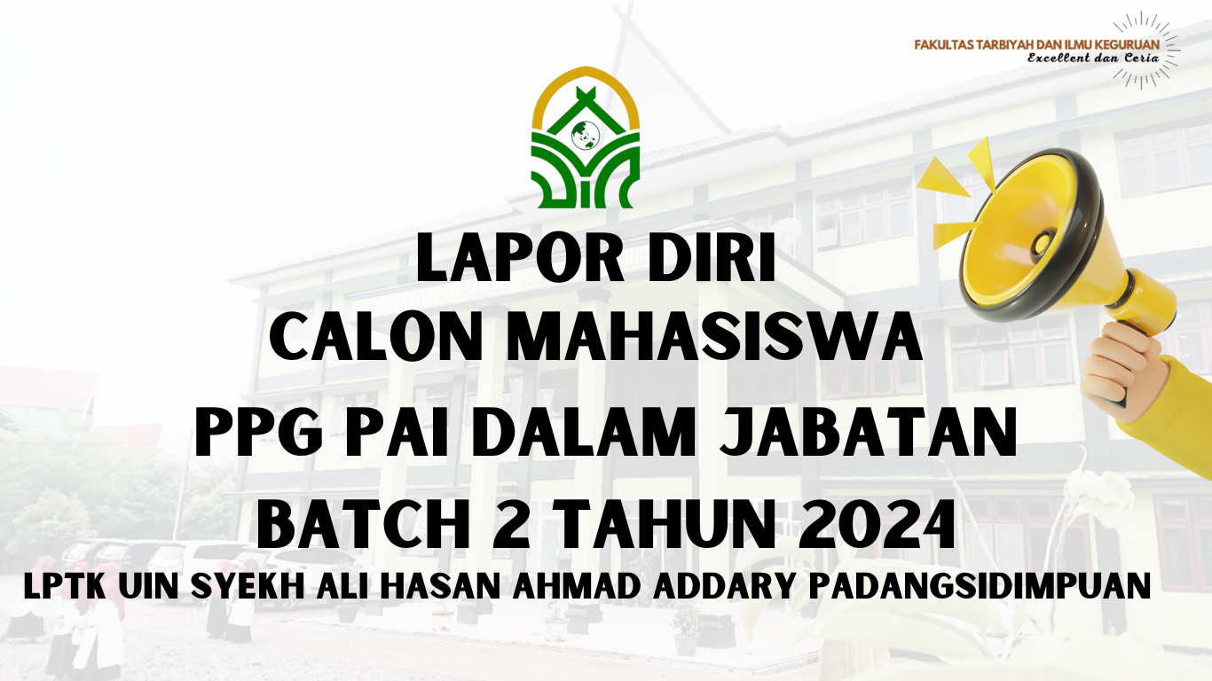 Pemberitahuan Lapor Diri PPG Dalam Jabatan Batch 2 Tahun 2024