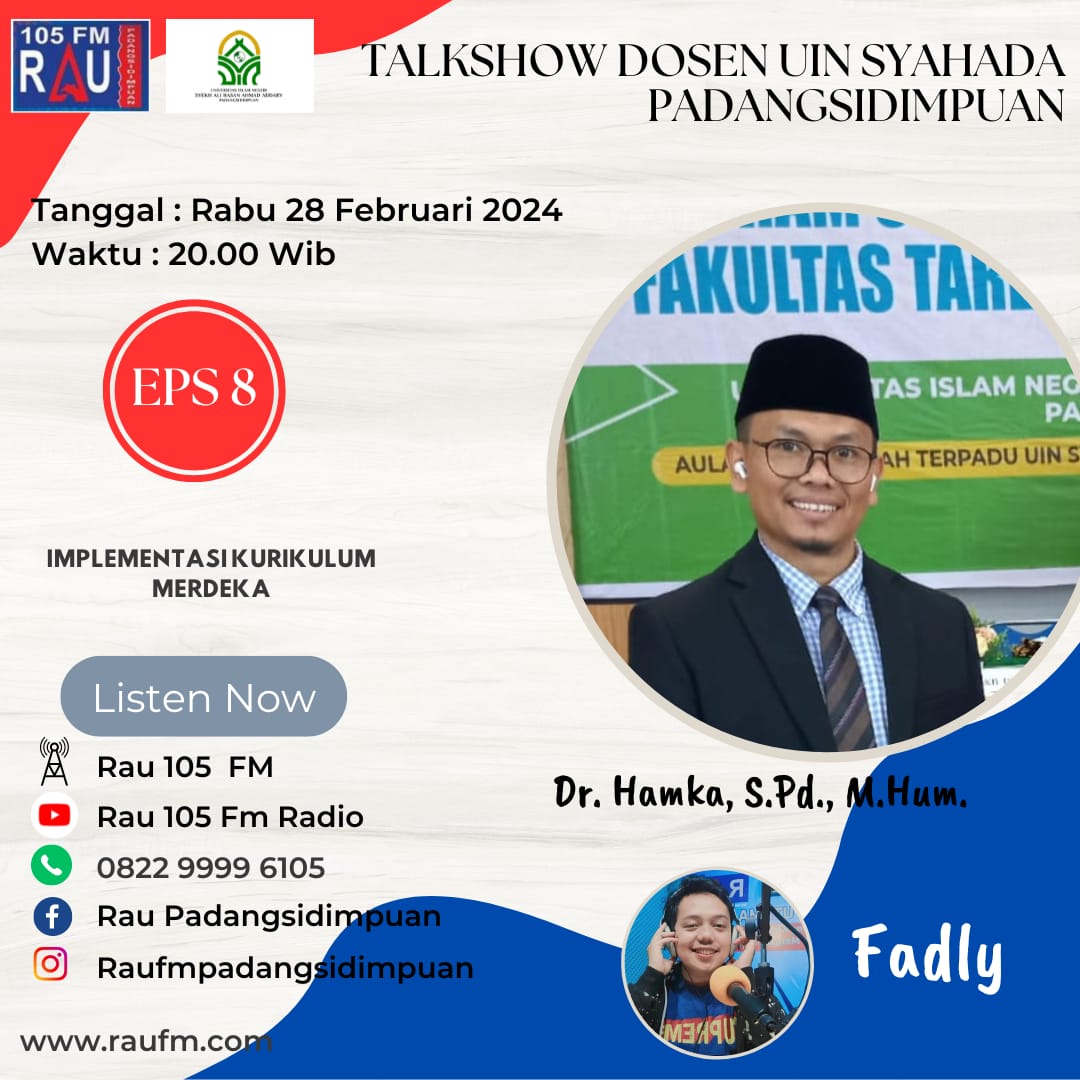 Talkshow Dosen UIN Syahada: Dr. Hamka Kupas Tuntas Implementasi Kurikulum Merdeka di RAU FM