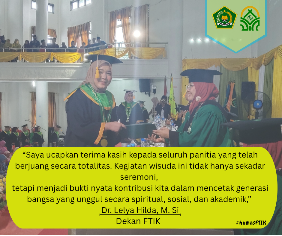 UIN Syahada Padangsidimpuan Gelar Wisuda Sarjana ke-52 dan Pascasarjana ke-25: Menegaskan Komitmen Melahirkan Generasi Emas Berbasis Teoantropoekosentris