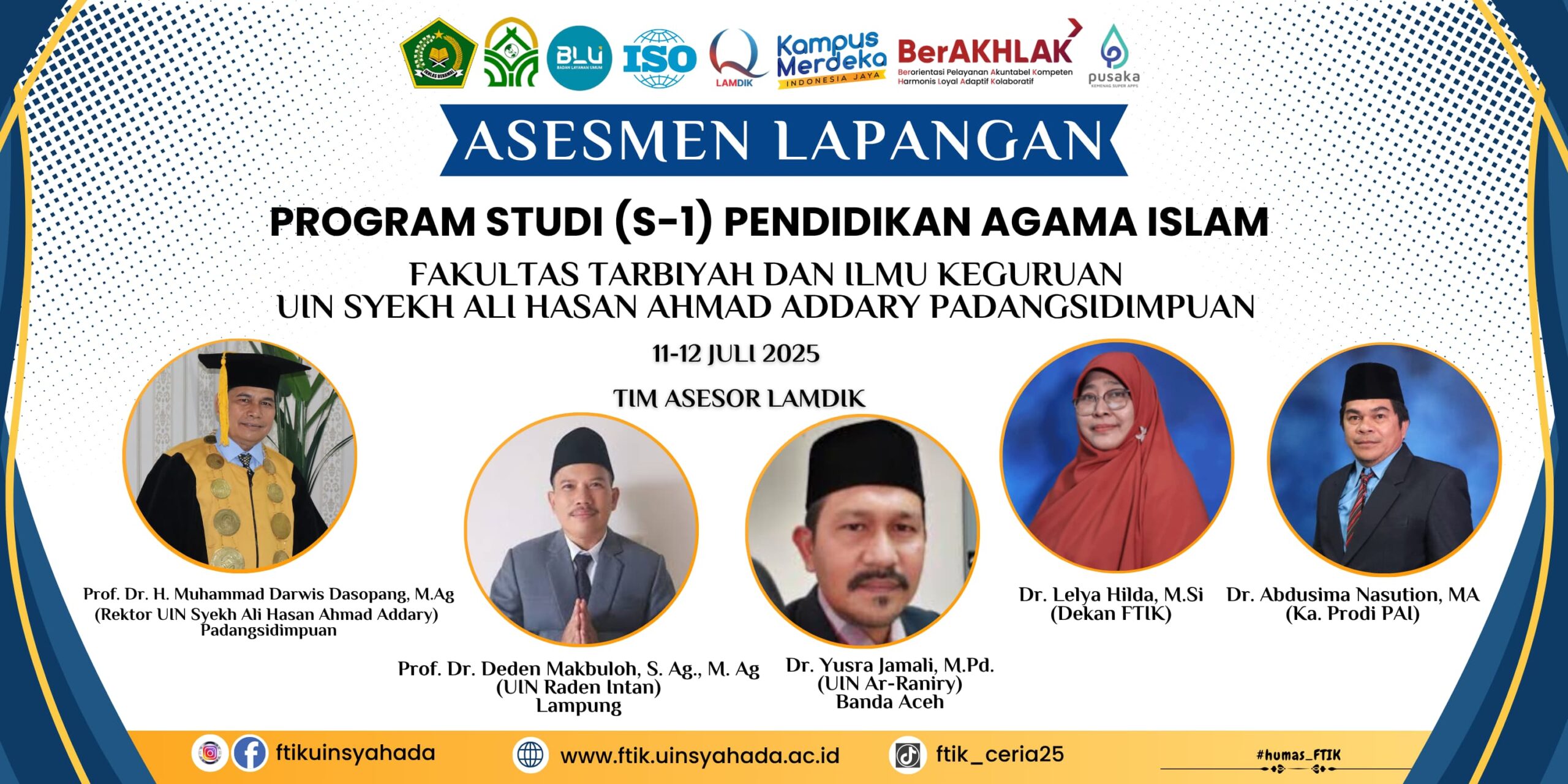 Prodi S-1 Pendidikan Agama Islam FTIK UIN Syahada Padangsidimpuan Jalani Asesmen Lapangan LAMDIK