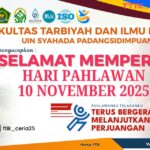 FTIK UIN Syahada Kobarkan Semangat Kepahlawanan melalui Upacara Hari Pahlawan 2025