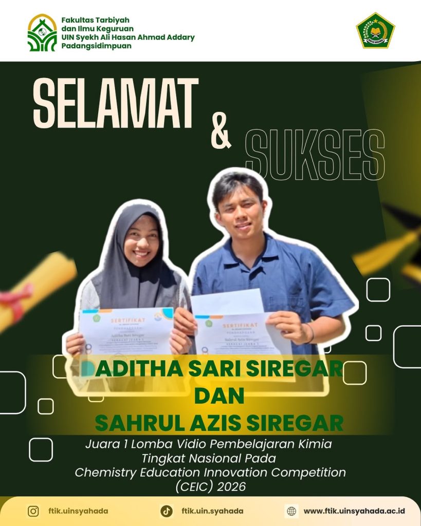 Juara I Tingkat Nasional: Mahasiswa FTIK UIN Syahada Ukir Prestasi Gemilang Dalam Lomba Video Pembelajaran Kimia